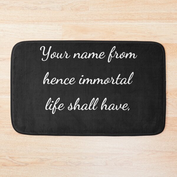 Item preview, “Your name from hence immortal life shall have,” - handwriting white designed and sold by ariksworld.