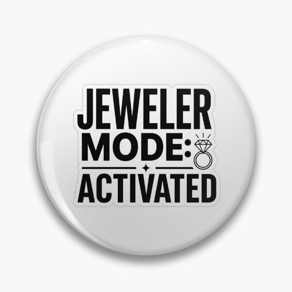 Item preview, Jeweler Mode Activated Funny Bench Jeweler Jewelry Making Goldsmith Typography designed and sold by raedattia.