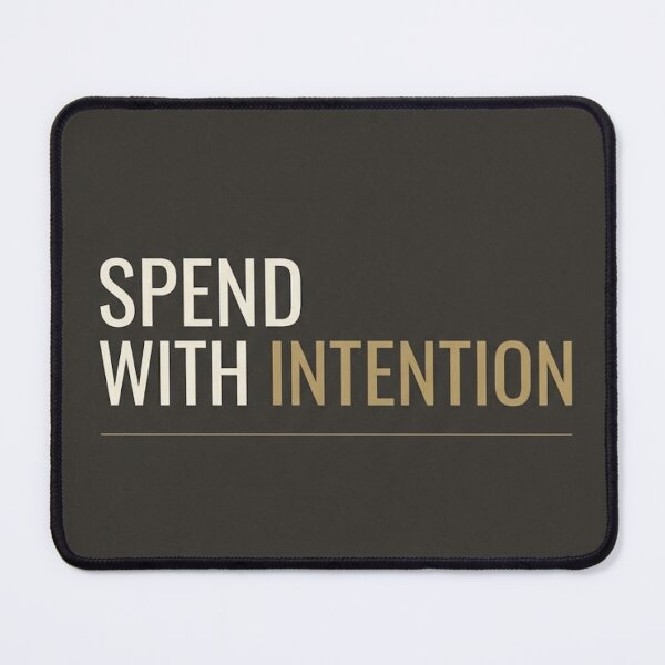 Item preview, Spend With Intention Minimalist Finance Poster designed and sold by Zaramodo.