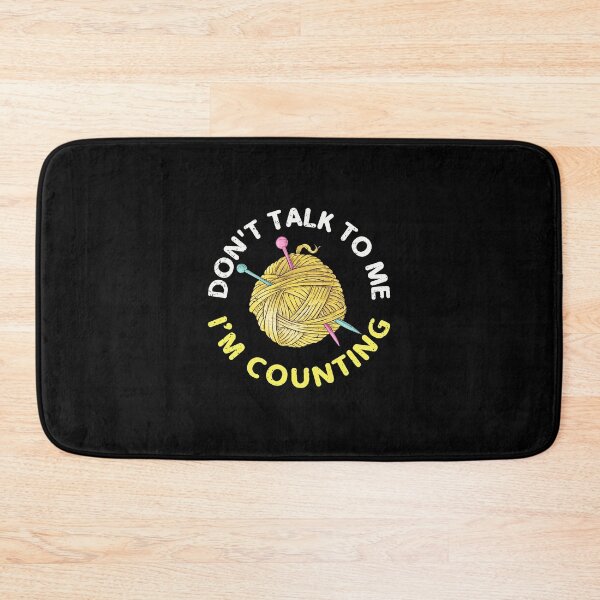 Item preview, Don't Talk To Me I'm Counting Yarn Knitting Needle Quote designed and sold by ironsumjindra.