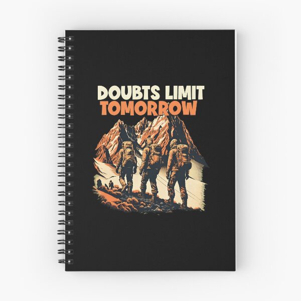 Item preview, Doubts Limit Tomorrow Mountain Hikers Art designed and sold by dargarhhodo.