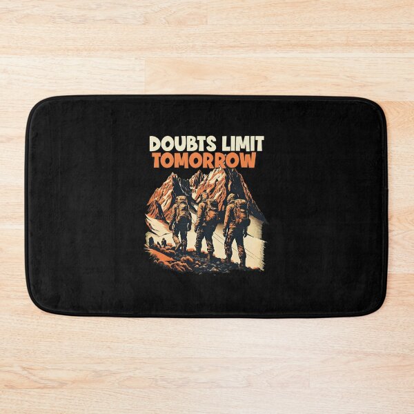 Item preview, Doubts Limit Tomorrow Mountain Hikers Art designed and sold by dargarhhodo.