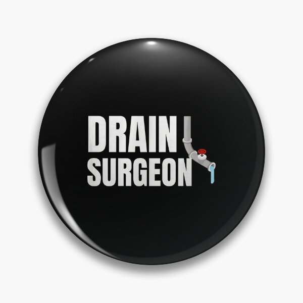 Item preview, Drain Surgeon Plumbing Humor Graphic designed and sold by ironsumjindra.