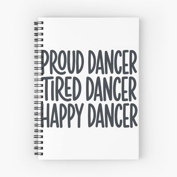 Item preview, Proud Dancer Tired Dancer Happy Dancer Funny Dance Teacher Studio Quote Typography designed and sold by raedattia.