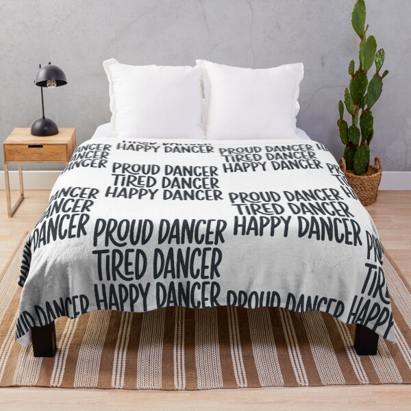 Item preview, Proud Dancer Tired Dancer Happy Dancer Funny Dance Teacher Studio Quote Typography designed and sold by raedattia.