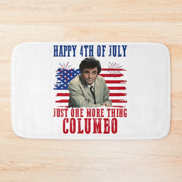 Item preview, Happy 4Th Of July Just One More Thing Columbo designed and sold by mathieu-helmic.