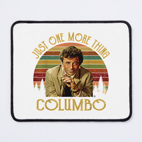 Artikelvorschau, Nur noch eine Sache, Columbo entworfen und verkauft von mathieu-helmic.