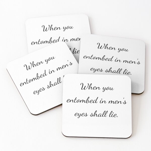 Item preview, “When you entombed in men's eyes shall lie.” - handwriting black designed and sold by ariksworld.