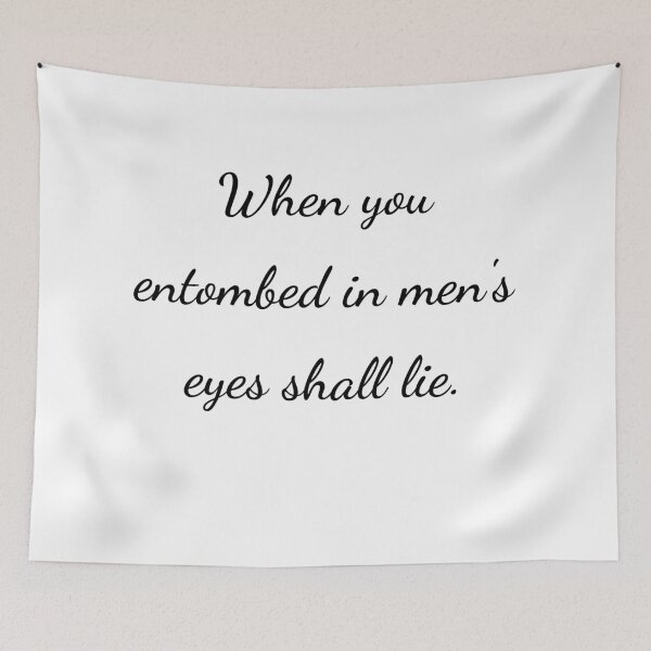 Item preview, “When you entombed in men's eyes shall lie.” - handwriting black designed and sold by ariksworld.