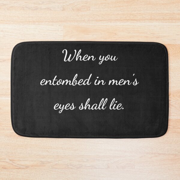 Item preview, “When you entombed in men's eyes shall lie.” - handwriting white designed and sold by ariksworld.