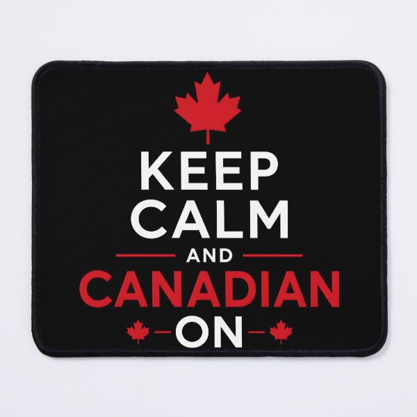 Item preview, Keep Calm and Canadian On designed and sold by Sybille-Yates.