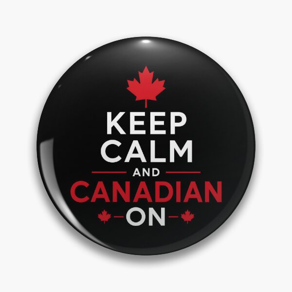 Item preview, Keep Calm and Canadian On designed and sold by Sybille-Yates.