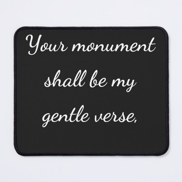 Item preview, “Your monument shall be my gentle verse,” - handwriting white designed and sold by ariksworld.