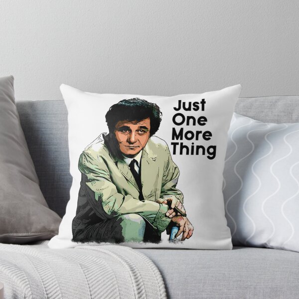 Item preview, Just One More Thing.. designed and sold by mathieu-helmic.