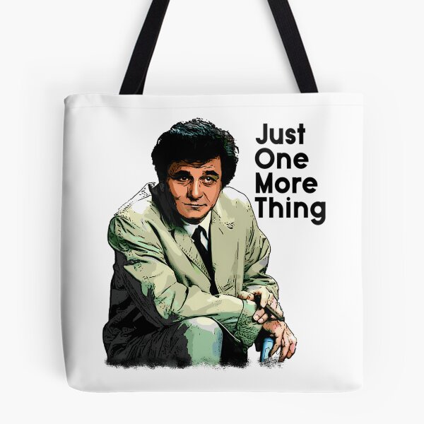 Item preview, Just One More Thing.. designed and sold by mathieu-helmic.