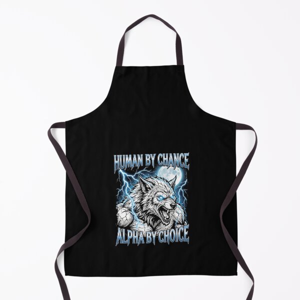 Item preview, Funny Alpha Wolf Meme Human By Chance Alpha Choice designed and sold by MOONE FLOWER.