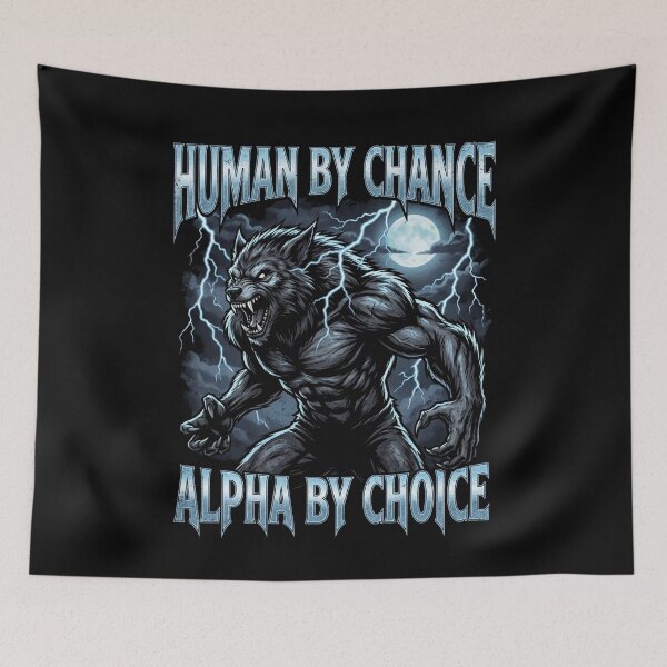 Item preview, Funny Alpha Wolf Meme Human By Chance Alpha Choice  designed and sold by MOONE FLOWER.