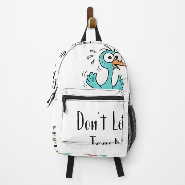 Item preview, Dont Let the Pigeon Teach Funny Teacher Classroom Humor idea T-Shirt designed and sold by Alan Cruz.