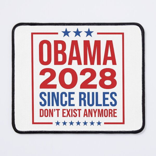 Item preview, Obama 2028 Since Rules Don't Exist Anymore Funny Sarcastic Political designed and sold by raedattia.