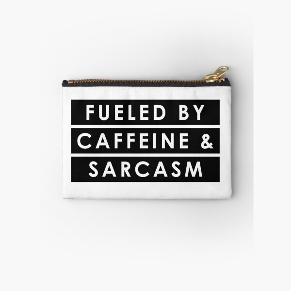 Item preview, Fueled by Caffeine and Sarcasm Funny Coffee Quote designed and sold by teeperfect.