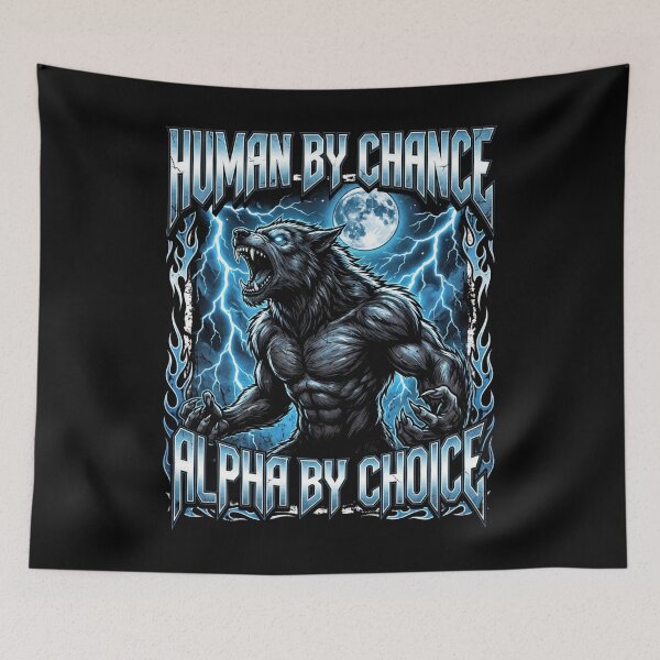 Item preview, Funny Alpha Wolf Meme Human By Chance Alpha Choice  designed and sold by MOONE FLOWER.