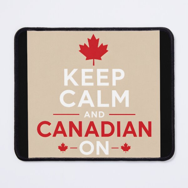 Item preview, Keep Calm and Canadian On 2 designed and sold by Sybille-Yates.
