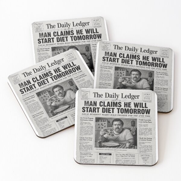 Item preview, Man Claims He Will Start Diet Tomorrow designed and sold by Cavalier-org.