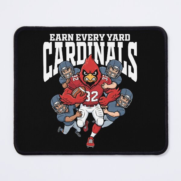 Item preview, CARDINALS EARN EVERY YARD - AZ CARDINALS designed and sold by KEF Custom.