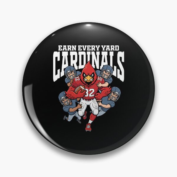 Item preview, CARDINALS EARN EVERY YARD - AZ CARDINALS designed and sold by KEF Custom.