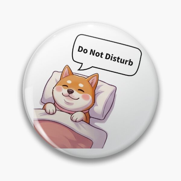 Item preview, Sleepy Shiba Inu - Do Not Disturb designed and sold by tigre555.