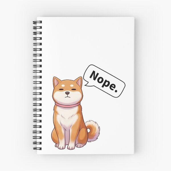 Item preview, Stubborn Shiba Inu - Nope. designed and sold by tigre555.