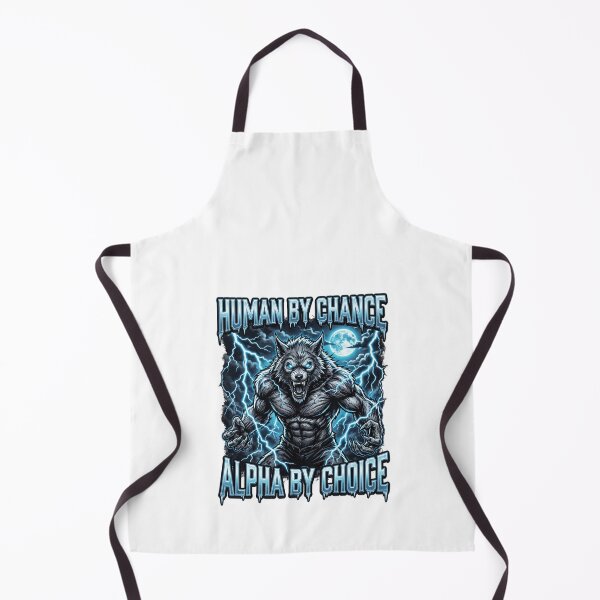 Item preview, Funny Alpha Wolf Meme Human By Chance Alpha Choice designed and sold by MOONE FLOWER.