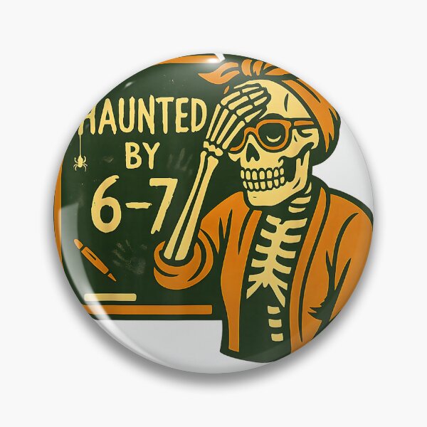 Item preview, Haunted By 6-7 Funny Teacher 67 Halloween Skeleton Six Seven T-Shirt designed and sold by Magoya Store ⭐⭐⭐⭐⭐.