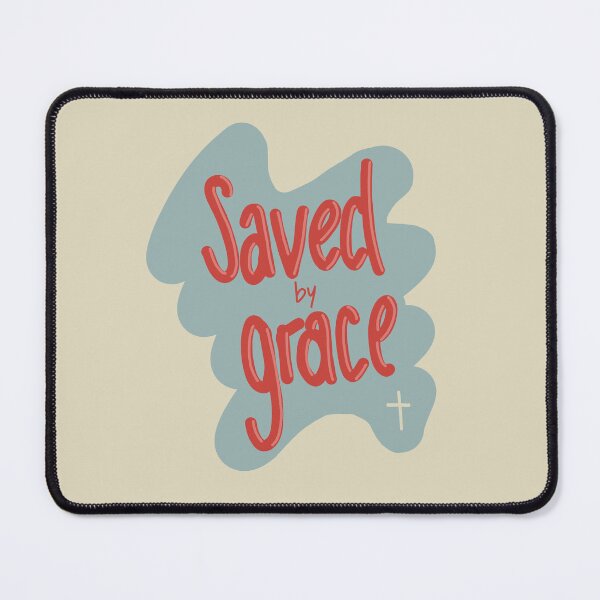 Item preview, Saved by grace designed and sold by Line & Tide.