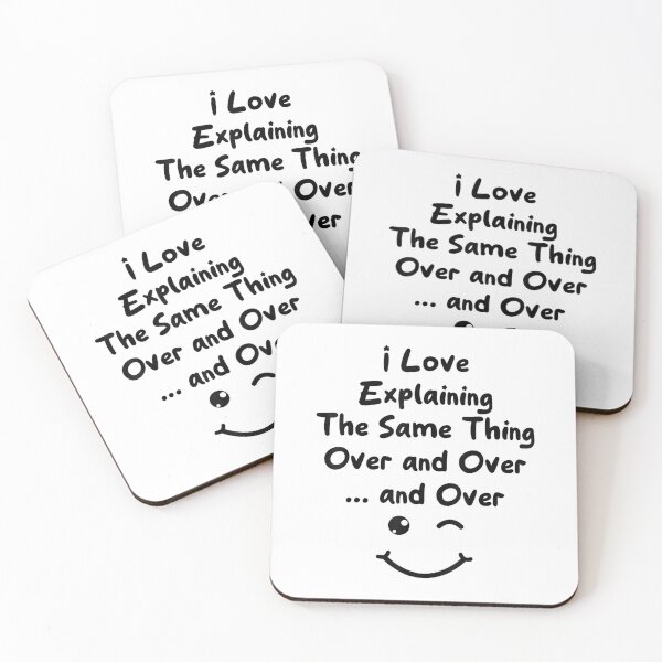 Item preview, I Love Explaining The Same Thing Teacher White Lie Party T-Shirt designed and sold by KTY-NUSS.