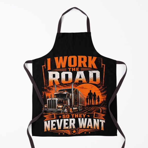 Item preview, I Work The Road So They Never Want - Trucker Dad T-Shirt designed and sold by Haque Designs.
