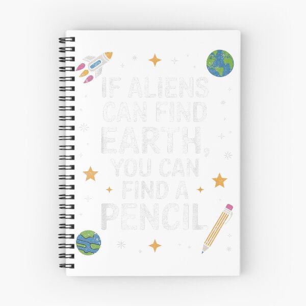 Item preview, If Aliens Can Find Earth You Can Find a Pencil Teacher Funny T-Shirt designed and sold by dDariaallofthat.