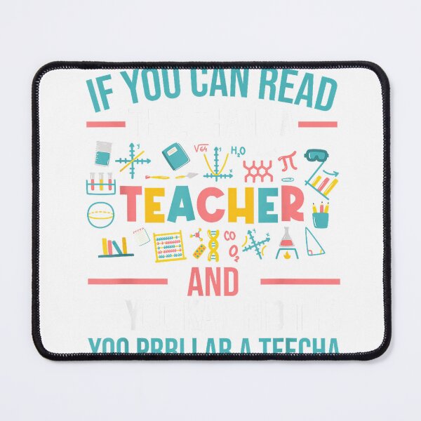 Item preview, If You Can Read This Thank A Teacher - Funny Teacher T-Shirt Small designed and sold by Cafe18.