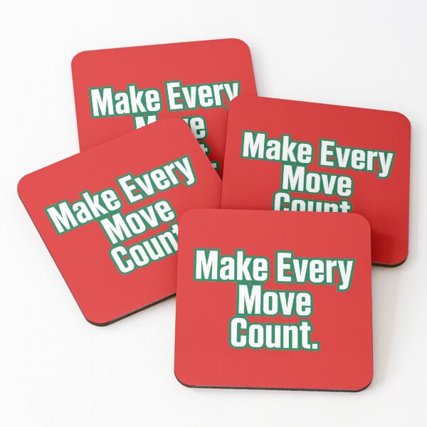 Item preview, Make Every Move Count  designed and sold by Geordesign.