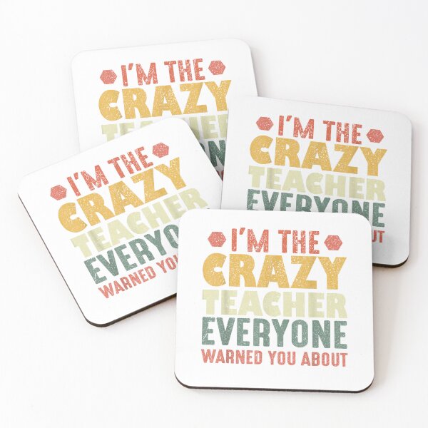 Item preview, I'm The Crazy Teacher Everyone Warned You About T-Shirt designed and sold by KTY-NUSS.