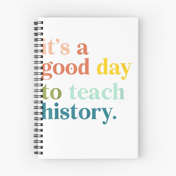 Item preview, It's A Good Day to Teach History Funny Teacher Men Women T-Shirt designed and sold by KTY-NUSS.