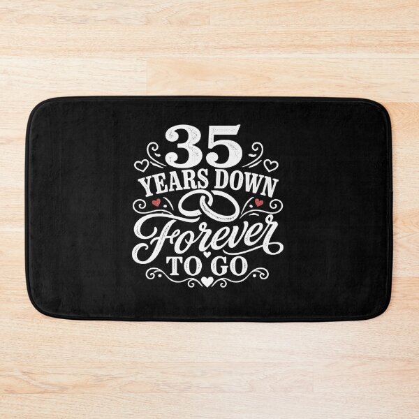 Item preview, 35 Years Down Forever To Go 35th Wedding Anniversary Gift for Couples Men Women designed and sold by Mozaic Clothes.