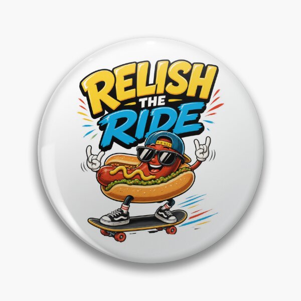 Item preview, Relish The Ride – Funny Hot Dog Skateboarder designed and sold by CraigDesignWork.
