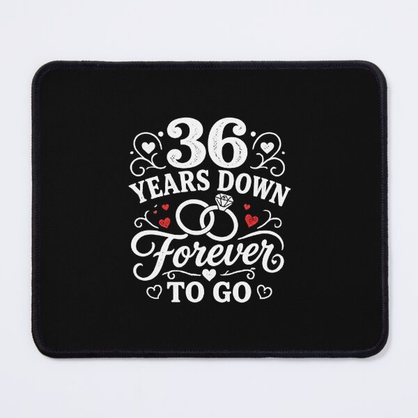 Item preview, 36 Years Down Forever To Go 36th Wedding Anniversary Gift for Couples Men Women designed and sold by Mozaic Clothes.