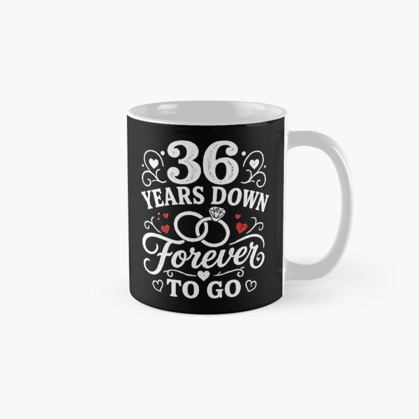Item preview, 36 Years Down Forever To Go 36th Wedding Anniversary Gift for Couples Men Women designed and sold by Mozaic Clothes.