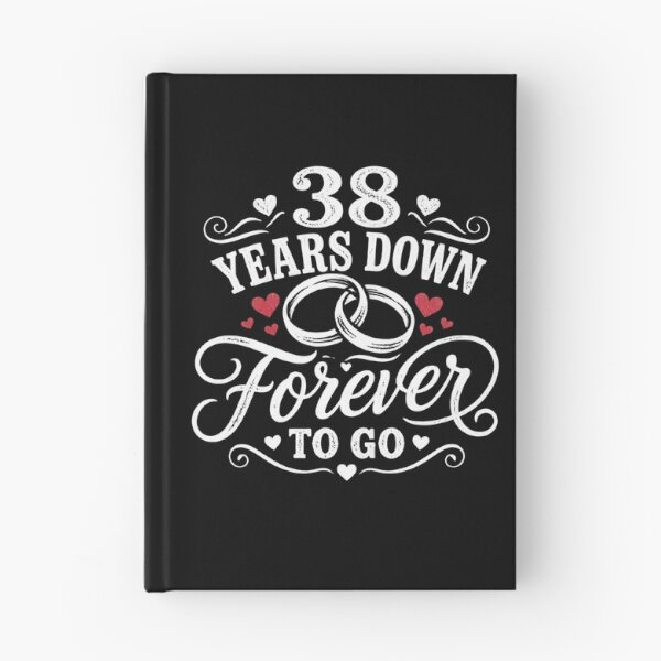 Item preview, 38 Years Down Forever To Go 38th Wedding Anniversary Gift for Couples Men Women designed and sold by Mozaic Clothes.