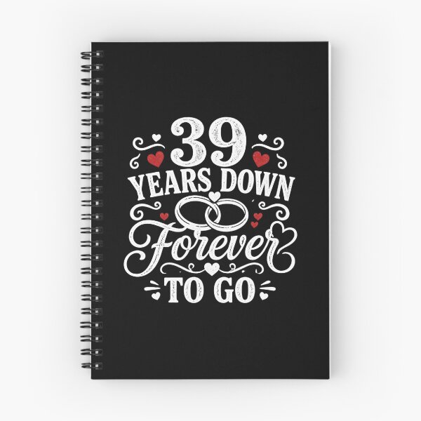 Item preview, 39 Years Down Forever To Go 39th Wedding Anniversary Gift for Couples Men Women designed and sold by Mozaic Clothes.