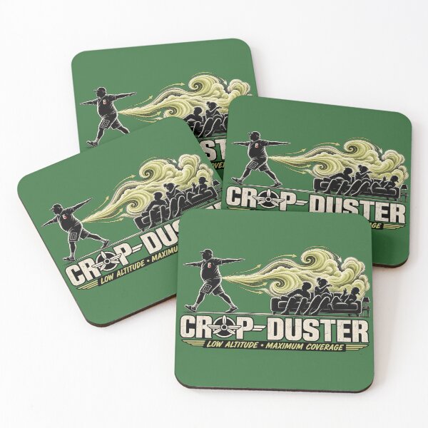 Item preview, Crop Duster – Low Altitude Maximum Coverage designed and sold by KissMy6 Industries.