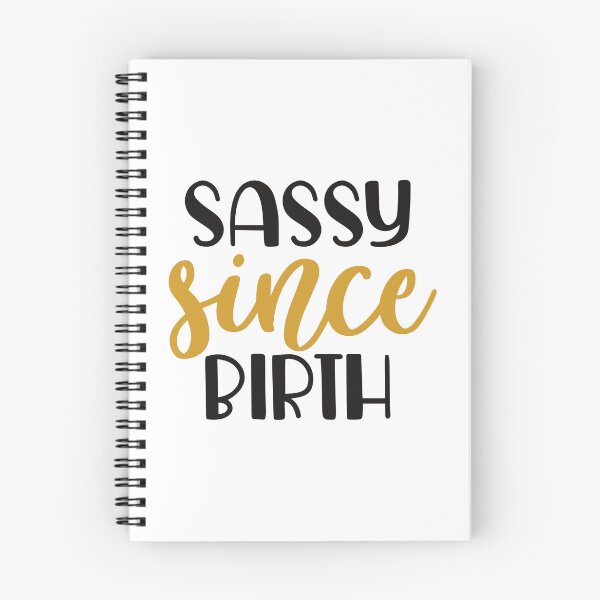 Item preview, Sassy Since Birth designed and sold by sibrina1.