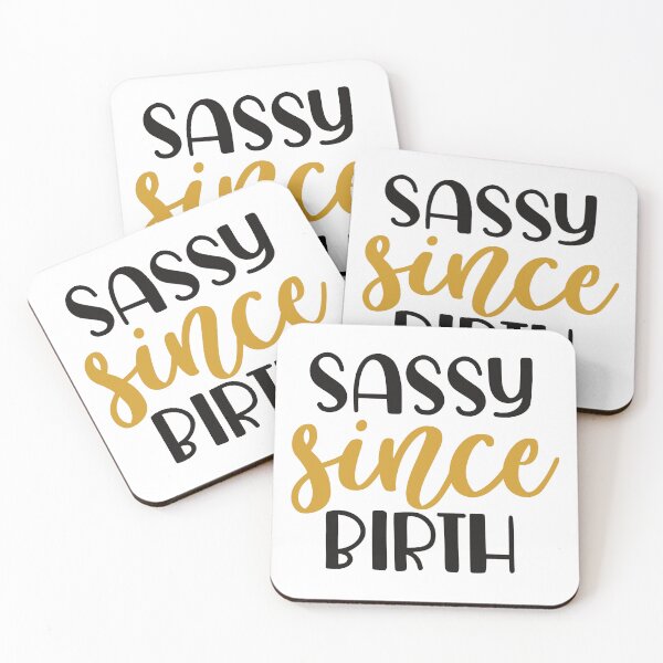 Item preview, Sassy Since Birth designed and sold by sibrina1.